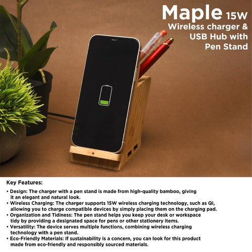 Maple 15W Wireless charger & USB Hub with Pen Stand