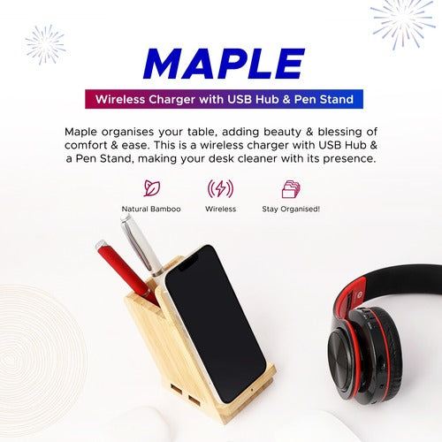 Maple 15W Wireless charger & USB Hub with Pen Stand